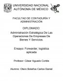 Ensayo: Forwarder, logística aplicada