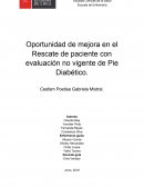 Oportunidad de mejora en el Rescate de paciente con evaluación no vigente de Pie Diabético
