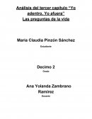 Análisis del tercer capítulo “Yo adentro, Yo afuera” Las preguntas de la vida