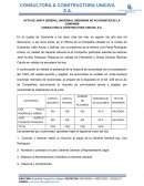 ACTA DE JUNTA GENERAL UNIVERSAL ORDINARIA DE ACCIONISTAS DE LA COMPAÑÍA CONSULTORA & CONSTRUCTORA UNICIVIL S.A.