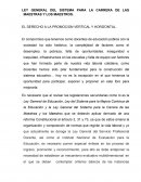 LEY GENERAL DEL SISTEMA PARA LA CARRERA DE LAS MAESTRAS Y LOS MAESTROS