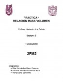 PRACTICA 1 RELACIÓN MASA VOLUMEN