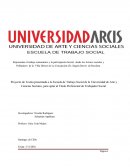 Proyecto de Tesina presentada a la Escuela de Trabajo Social de la Universidad de Arte y Ciencias Sociales, para optar al Título Profesional de Trabajador Social