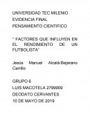 PENSAMIENTO CIENTIFICO “ FACTORES QUE INFLUYEN EN EL RENDIMIENTO DE UN FUTBOLISTA”