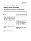 El proyecto de identidad colombiano: rompiendo la paradoja de nuestras propias cadenas
