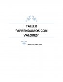 TALLER “APRENDAMOS CON VALORES”