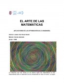 EL ARTE DE LAS MATEMÁTICAS (APLICACIONES DE LAS OPTIMIZACIÓN EN LA INGENIERÍA)