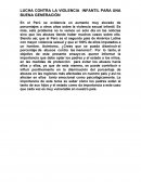 LUCHA CONTRA LA VIOLENCIA INFANTIL PARA UNA BUENA GENERACIÓN