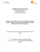Nfluencia de los estilos de crianza en el rendimiento académico de niños y niñas de entre 6 y 10 años, pertenecientes a la Escuela Zúñiga de San Vicente de Tagua Tagua