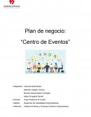 Plan de negocio: “Centro de Eventos”