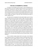 TAN SOLO UN MOMENTO A CIEGAS