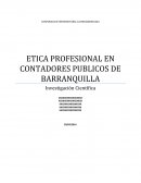ETICA PROFESIONAL EN CONTADORES PUBLICOS DE BARRANQUILLA