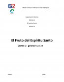 Módulo 6 El Espíritu Santo Lección 4 El Fruto del Espíritu Santo
