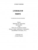 La escuela a muerto de E. Reimer