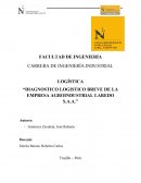 Diagnostico logistico breve de la empresa agroindustrial Laredo S.A.A