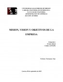 ADMINISTRACION DE EMPRESAS. MISION, VISION Y OBJETIVOS DE LA EMPRESA