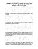 La naturaleza de la violencia, desde una mirada psicobiologica