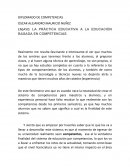 ENSAYO: LA PRÁCTICA EDUCATIVA A LA EDUCACIÓN BASADA EN COMPETENCIAS