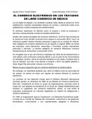 EL COMERCIO ELECTRÓNICO EN LOS TRATADOS DE LIBRE COMERCIO DE MÉXICO