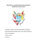 PRÁCTICA 1: INSTRUMENTOS DE MEDICION, PRESICION Y EXACTITUD