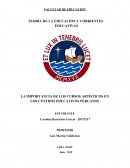 LA IMPORTANCIA DE LOS CURSOS ARTÍSTICOS EN LOS CENTROS EDUCATIVOS PERUANOS