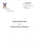 Trabajo Flexible/ Móvil & Gestión de Recursos Humanos