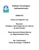 Clínica de litigación oral Resumen Ventajas y desventajas de los criterios de oportunidad