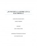 Se necesita la quimica en la electronica?