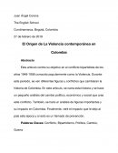 El origen de la violencia contemporánea en Colombia