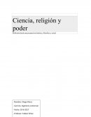 Ciencia, religión y poder . Reflexión desde una perspectiva histórica, filosófica y social