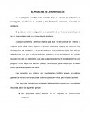 EL PROBLEMA Y LOS OBJETIVOS DE LA INVESTIGACION