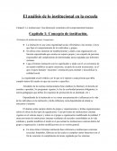 Resumen, el análisis de lo institucional en la escuela