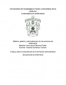 Ensayo sobre la importancia de la formación administrativa del personal de enfermería