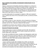 Para el estudio de las estrellas es fundamental la determinación de sus distancias