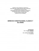 DERECHO CONSTITUCIONAL CLÁSICO Y SU CRISIS