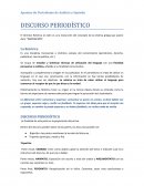 Apuntes de Periodismo de Análisis y Opinión DISCURSO PERIODÍSTICO
