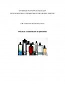 Elaboración de productos químicos. Practica.- Elaboración de perfumes