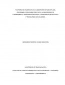 FACTORES DE INCIDENCIA EN LA DESERCIÓN ESTUDIANTIL DEL PROGRAMA CONTADURÍA PÚBLICA DE LA UNIVERSIDAD DE CUNDINAMARCA, UNIVERSIDAD NACIONAL Y UNIVERSIDAD PEDAGÓGICA Y TECNOLÓGICA DE COLOMBIA
