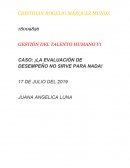 CASO: ¡LA EVALUACIÓN DE DESEMPEÑO NO SIRVE PARA NADA!