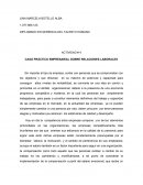 CASO PRÁCTICO EMPRESARIAL SOBRE RELACIONES LABORALES