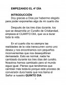 EMPEZANDO EL 4º DÍA