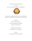 IMPACTO DE LA REFORMA FISCAL DE LA LEY 822 DE CONCERTACION TRIBUTARIA EN LA EMPRESA CUKRA INDUSTRIAL S.A MARZO-JUNIO 2019
