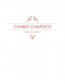 CAMBIO CLIMÁTICO Origen antropogénico