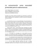 La comunicación como necesidad primordial para la sobrevivencia