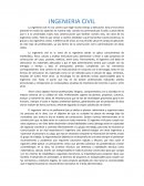 La ingeniería civil tiene un papel importante en la sociedad y en la economía