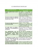 LA DISCIPLINA ESCOLAR.IDEAS PRINCIPALES . RELACION A LA JORNADA DE PRACTICAS
