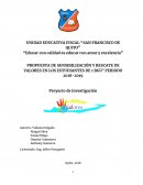 PROPUESTA DE SENSIBILIZACIÓN Y RESCATE DE VALORES EN LOS ESTUDIANTES DE 1 BGU° PERIODO 2018-2019