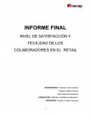 NIVEL DE SATISFACCIÓN Y FECILIDAD DE LOS COLABORADORES EN EL RETAIL