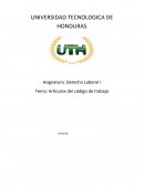 Derecho Laboral I Tema: Artículos del código de trabajo