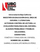 CONTROL DE LECTURA. LA EVOLUCIÓN FONOLÓGICA DEL ESPAÑOL: ALGUNOS PROBLEMAS Y POSIBLES SOLUCIONES